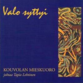 valo syttyi